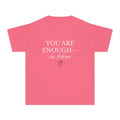 You Are Enough (Youth)