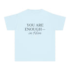 You Are Enough (Youth)