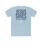 Jesus Saves (Adult)