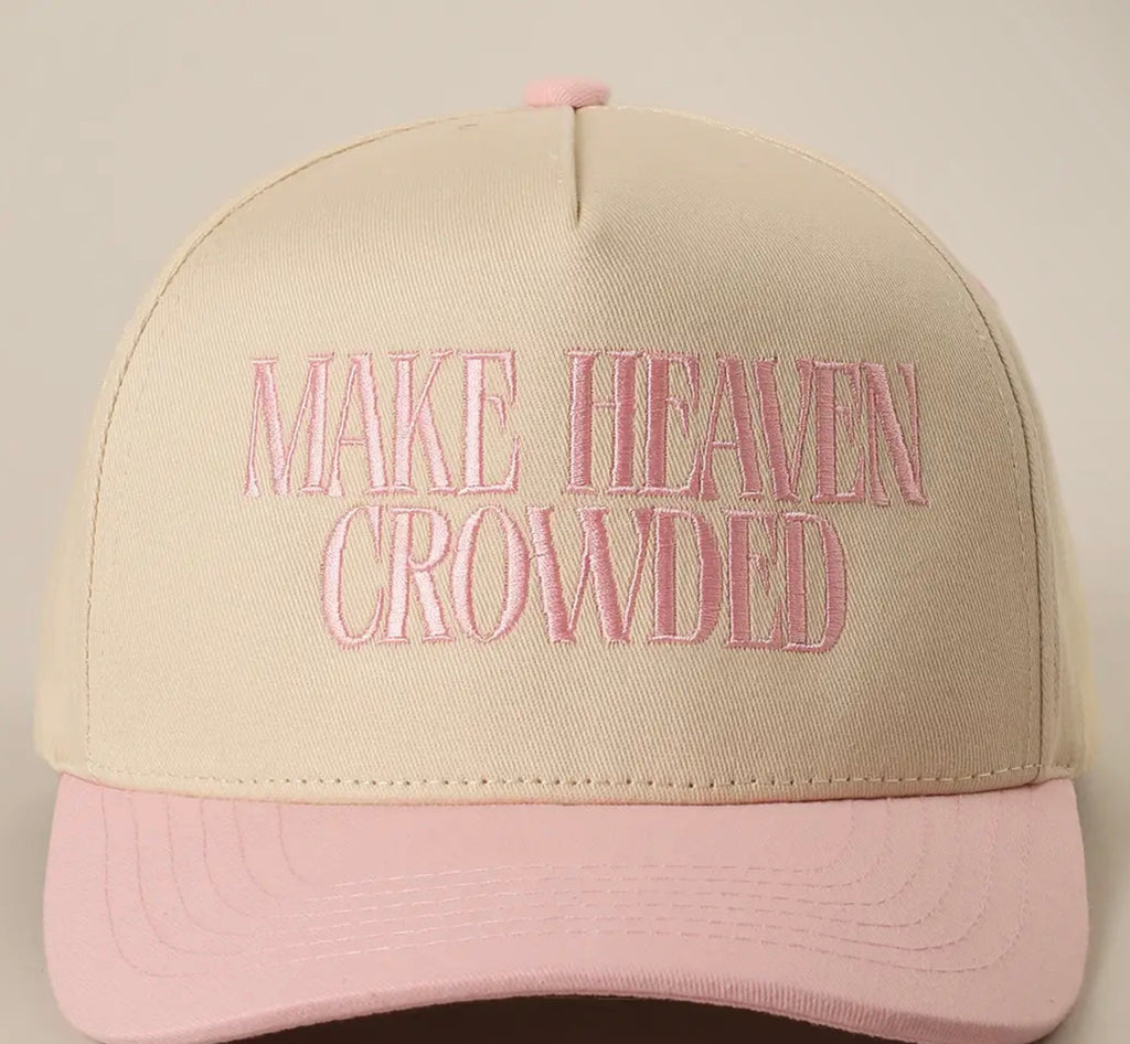 *PRE-ORDER* Make Heaven Crowded Embroidered Baseball Cap