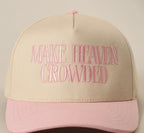 *PRE-ORDER* Make Heaven Crowded Embroidered Baseball Cap
