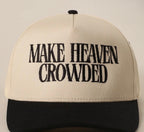 *PRE-ORDER* Make Heaven Crowded Embroidered Baseball Cap