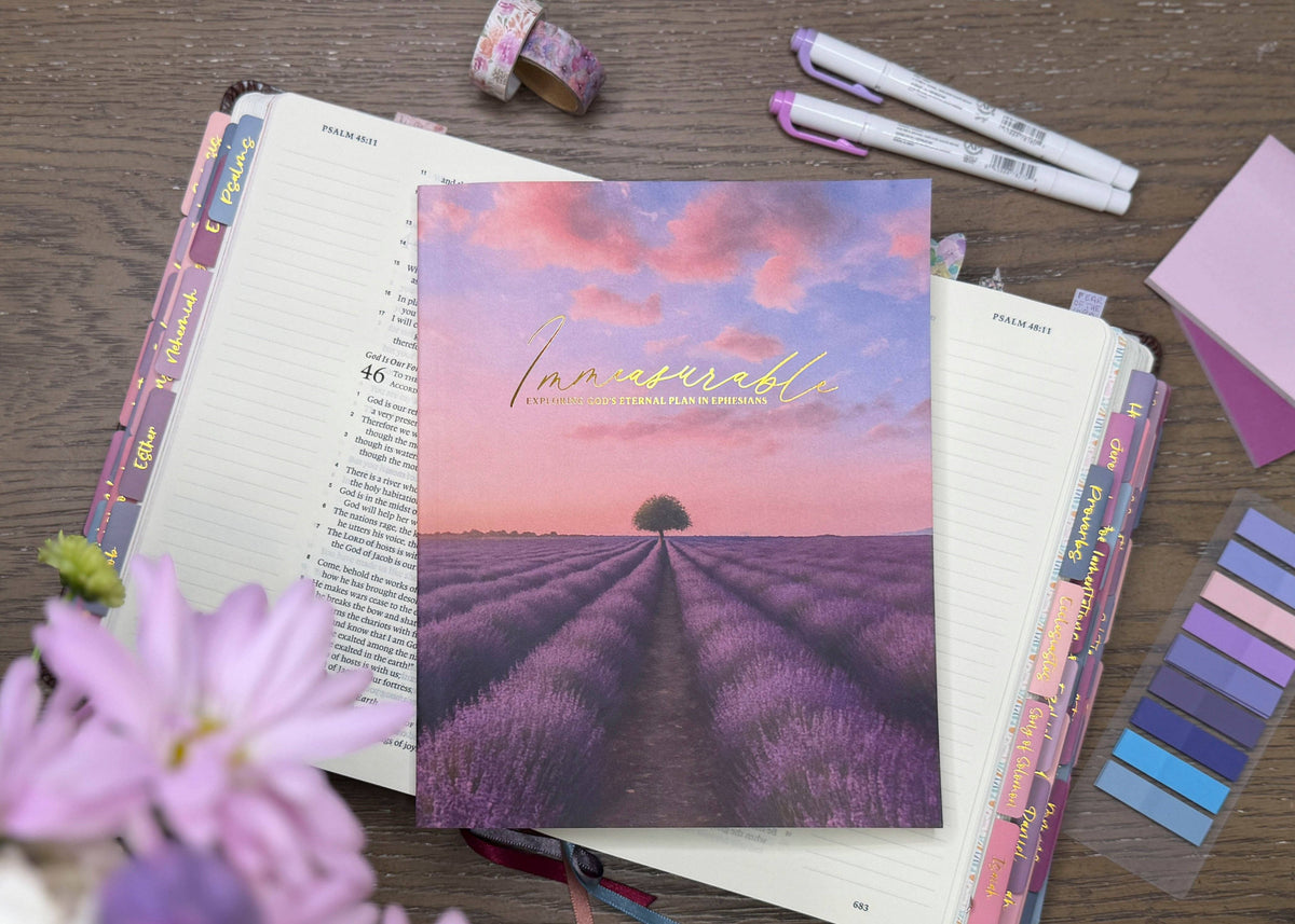 Ephesians Bible Study | Immeasurable